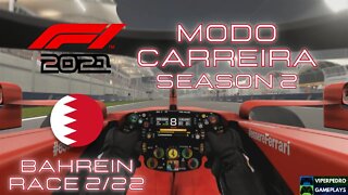 F1 2021 Corrida Completa | Bahrein (Race 2/22) | Modo Carreira (S2) | Corrida maluca no deserto!