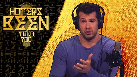 Hoteps BEEN Told You 239 - Steven Crowder Turns down $50m and more