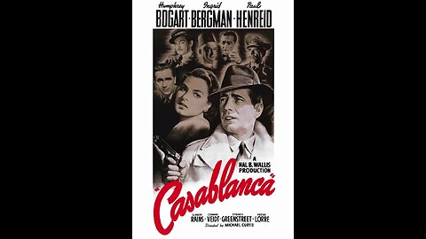 Casablanca (1942) | Directed by Michael Curtiz