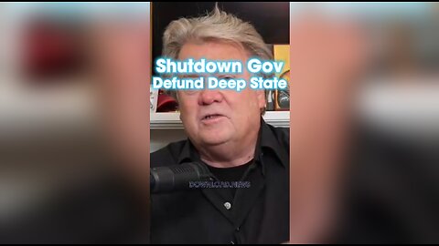 Steve Bannon: Shut Down The Government To Cut Funding To The Deep State - 11/14/23