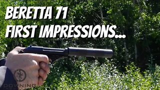 Beretta 71 - First Shots