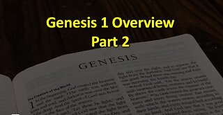 Steve Kern - Genesis 1 Overview (Part 2)