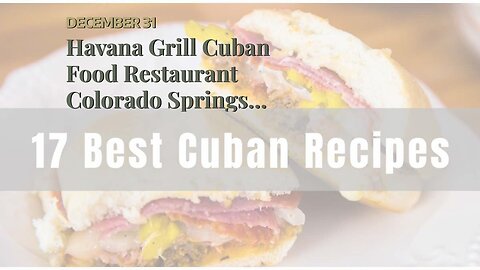 Havana Grill Cuban Food Restaurant Colorado Springs CO Fundamentals Explained
