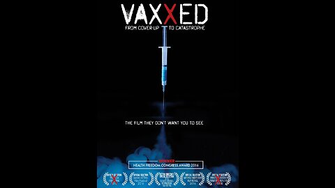Vaxxed - From Cover-Up to Catastroph
