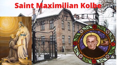 Saint Maxmilian Kolbe Martyr of Auschwitz