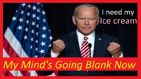 #FunnyBidenSong - My Mind's Going Blank Now #JoeBidenGaffes #FunnyJoeBiden #JoeBiden #BidenIceCream