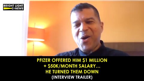 Pfizer Offered Him $1 Million + $50K/Month Salary...He Turned Them Down