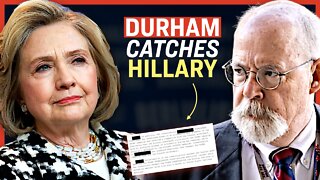 Durham Trial Witness Reveals 'Hillary Clinton Did It' - She Approved Leaking Russia Details to Media
