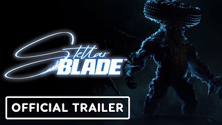 Stellar Blade - Official Tooth and Claw Trailer