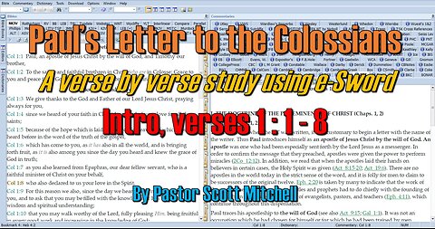 Colossians Verse by Verse Study: Intro, 1:1-8, Pastor Scott Mitchell