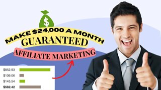 MAKE $24,000 A Month, Affiliate Marketing, CPA Marketing, Make Money Online for Beginners