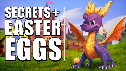 Spyro Easter Eggs and Secrets !