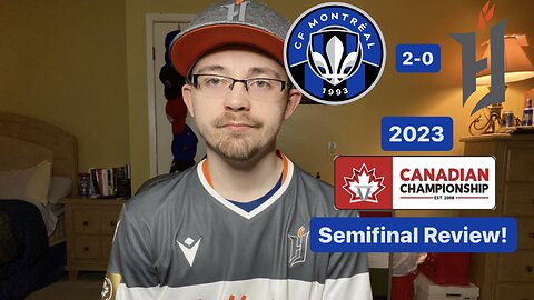 RSR5: CF Montréal 2-0 Forge FC 2023 Canadian Championship Semifinal Review!