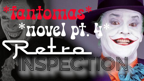 RetroInspection - Fantomas pt. 4 - Insanity Defense