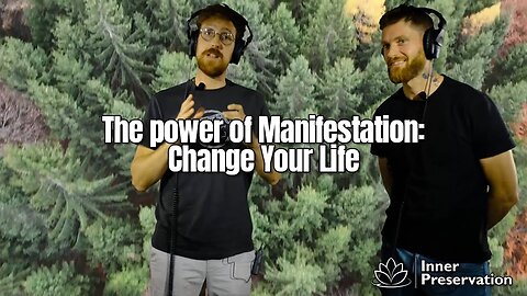 The Power of Manifestation - Change Your Life