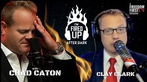 Clay Clark on I'm Fired Up After Dark