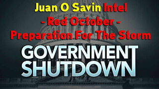 Juan O Savin Intel - Red October: Preparation For The Storm #PatriotUnderground