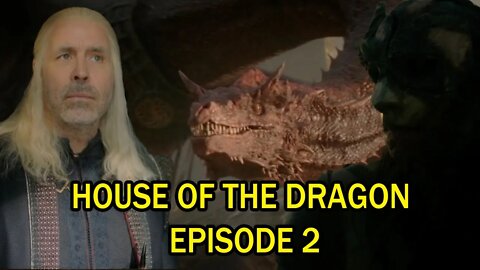 House Of The Dragon Episode 2 - Why Are They Using That Song!