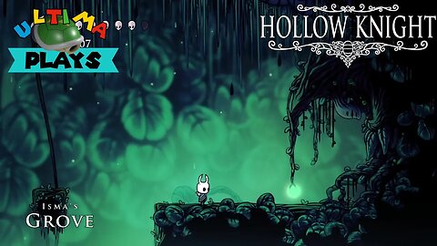 Ultima Plays || Hollow Knight || Swimming in Acid