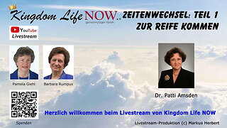 Zeitenwechsel: Teil 1 - Zur Reife kommen (Dr. Patti Amsden / Feb. 2022)