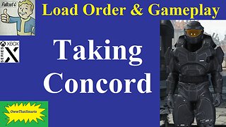 Fallout 4 - Load Order & Gameplay - Taking Concord