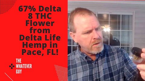 67% Delta 8 THC Flower from Delta Life Hemp in Pace, FL!