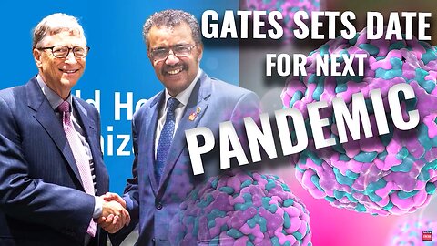 Gates and WHO Set a Date For The NEXT Pandemic 2, and Named The Next Virus, SEERS 2025