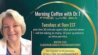 Dr. Sheri Tennpenny | Morning coffee with Dr T