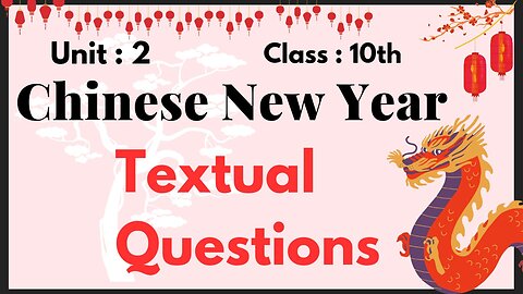 English || chinese new year || Question Answer || Textual questions