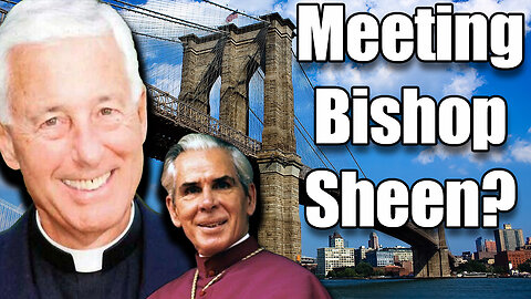 A Chance Meeting With Bishop Sheen! Fr. Michael Orsi's Personal Testimony