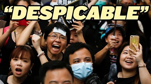 “Despicable” Hong Kong Protesters