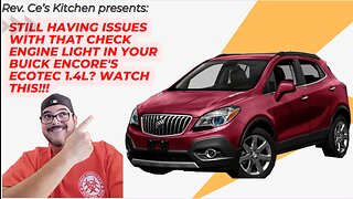 STILL having issues with that CHECK ENGINE LIGHT in your BUICK ENCORE'S Ecotec 1.4L? WATCH THIS!!!