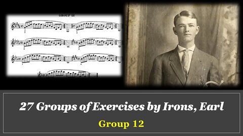 [TRUMPET LIP FLEXIBILITY] Breath Control and Flexibilities for Trumpet by (Earl IRONS) - GROUP 12