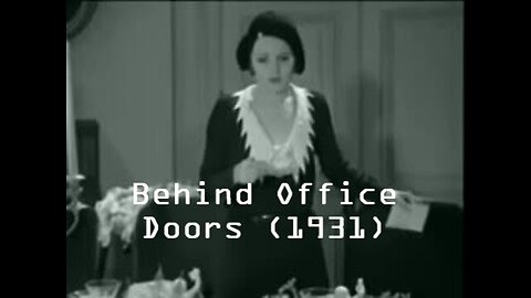 Behind Office Doors (1931) | Full Length Classic Film