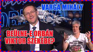Varga Mihály beülne Orbán Viktor székébe? - Politikai Hobbista 24-02-04/2; Varga Mihály