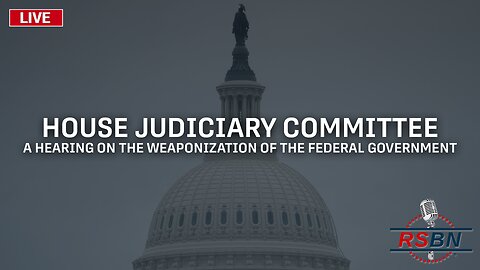 LIVE: Hearing On The Weaponization Of The Federal Government - 7/20/23