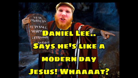 Daniel Lee says he’s like a modern day Jesus.. Yes!! You read that right!! Now listen!!