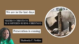 NIGERIAN CHRISTIANS SLAUGHTERED DURING CHRISTMAS (disturbing)