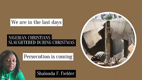 NIGERIAN CHRISTIANS SLAUGHTERED DURING CHRISTMAS (disturbing)