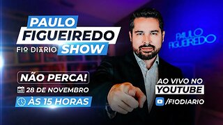 Paulo Figueiredo Show - Ep. 07