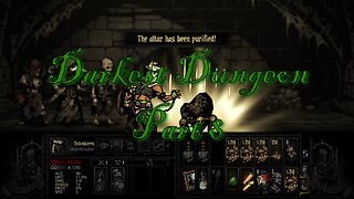 CORRUPTED ALTARS: DARKEST DUNGEON - Part 8