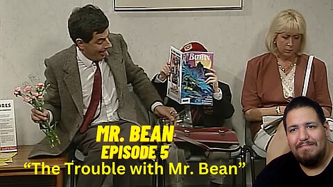 Mr. Bean - The Trouble with Mr. Bean | Episode 5 | Reaction