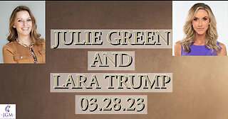 JULIE GREEN AND LARA TRUMP
