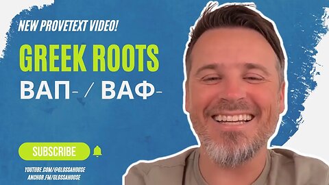 200. The Greek Roots βαπ- / βαφ-