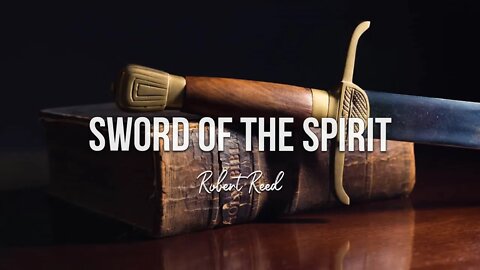 Robert Reed - Sword of the Spirit