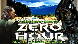 Mornings of Mischief ZeroHour - NPC's in Games VS Real Life!