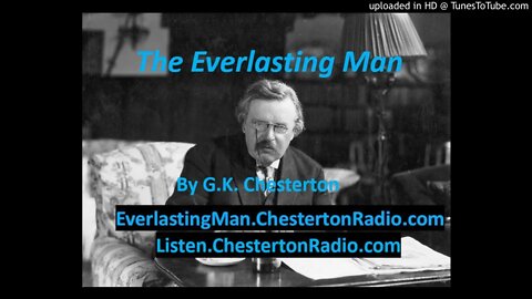 The Everlasting Man - The God in the Cave - G.K. Chesterton - Bk2 Ch1