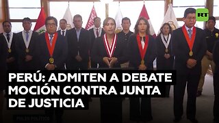 Perú debatirá una moción contra la Junta de Justicia y la CIDH pide legalidad en el proceso