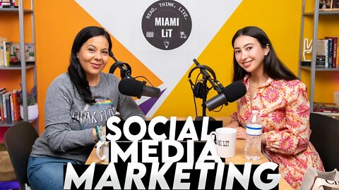 Miami Lit Podcast #47 - Social Media Marketing with expert Sophia Garcia