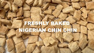 HOW TO MAKE THE BEST CRUNCHY NIGERIAN FRESHLY BAKED CHIN CHIN